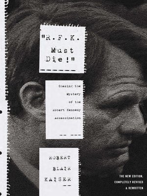 cover image of "R.F.K. Must Die!"
